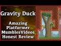 Gravity Duck Review - Amazing Platformer or Total Bust? - MumblesVideos Honest Review