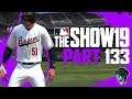 MLB The Show 19 - Road to the Show - Part 133 "You Love To See That!" (Gameplay & Commentary)