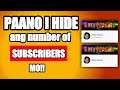 pano i hide ang youtube number  subscriber count mo? tutorial
