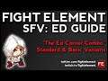 SFV: Ed Guide: "Ed Corner Combo" w/ Variants (FIGHT ELEMENT)