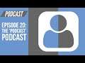 The 'Podcast' Podcast | THE SPLIT SCREEN PODCAST Episode 20