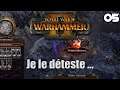 Total War Warhammer ll : Je le déteste ... - Sylvanie (05)