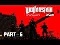 Wolfenstein: The New Order (PC) | WALKTHROUGH GAMEPLAY PART - 6 | RAMONA's DIARY | TELUGU |
