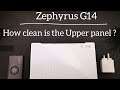 Zephyrus G14 : How clean is the Upper lid
