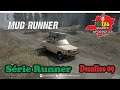#81 Serie Runner capítulo 08 MudRunner desafios 09