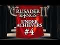 CK2 Under Achievers | Achievement hunts with Dan & Mathew | #4