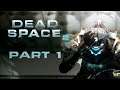 Dead Space 2: Full Playthrough Part 1