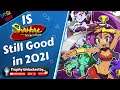Is Shantae & the Pirates curse still Good in 2021