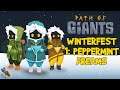 Path of Giants - Winterfest 1: Peppermint Dreams