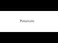 Persevere - Original composition for young wind band