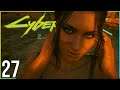 QUEEN OF THE HIGHWAY | Let's Play Cyberpunk 2077 Part 27 [PC GAMEPLAY HARD DIFFICULTY STREETKID]