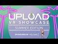 Upload VR Showcase: Summer Edition 2020