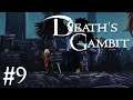 Who Is Endless? - Death's Gambit #9 [FINAL]