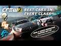 BEST Cars In Every Class - The Crew 2 Best Street Racing, Hypercars And More! - Best Vehicles 2021