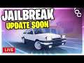 🔴 [LIVE] JAILBREAK UPDATE COMING SOON! | NEW DRIFT CAR!! | Roblox Livestream 🔴