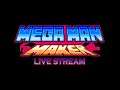 Megaman Maker - Live Stream from Twitch [EN]