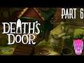Mothers Horn | Death's Door | Part 6
