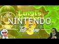 Nintendo Talk Show #178 - Luigi Hôtel 3, Fric=Pognon et les 11 ans de GN