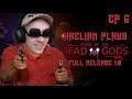 So anyway, I started BLASTIN everything in Path to Insanity! | Curse of the Dead Gods Part 6