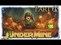 UnderMine | Part 3 [German/Stream]