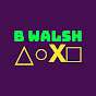 B Walsh