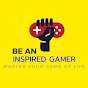 Be an Inspired Gamer