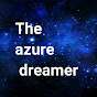 the azure dreamer