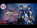 [ASTRAL CHAIN!! FULL GAME ]GAME-PLAY WALK-THROUGH PART 17][NO COMMENTARY!!]