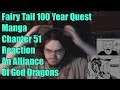 Fairy Tail 100 Year Quest Manga Chapter 51 Reaction An Alliance Of God Dragons
