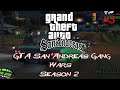 Grand Theft Auto San Andreas Gang Wars: Season 2 (Part 5)