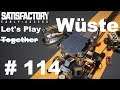 Let's Play Satisfactory (Wüste) #114