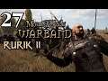 🔴 Live Mount and blade bannerlord EP27 King Rurik ที่ 2