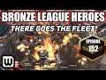 BRONZE LEAGUE HEROES #152 | THERE GOES THE FLEET!  (Petrove vs Paypay)