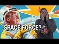 SPACE FORCE - WAKE UP! #14