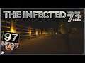 THE INFECTED 7.2 🧟‍♂️ #097: Die Base wird ganz hell leuchten