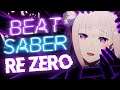 Beat Saber - Re:Zero OP 2 - Paradisus-Paradoxumc (Expert+)