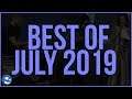 Best of July 2019!