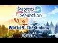 Degrees Of Separation - World 4 - The Sinking Towers - All Scarf Locations