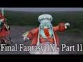 Game Eagle X Plays: Final Fantasy IX - Part 11: Blue Magic