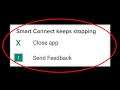 How To Fix Smart Connect Keeps Stopping Error Android & Ios - Fix Smart Connect Not Open Problem