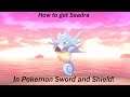 How to get Seadra in Pokemon Sword and Shield!