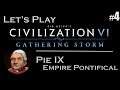 [Let's Play FR] Civilization 6 GS - Pie IX - #4