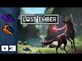 Let's Play Lost Ember - PC Gameplay Part 3 - Imperious