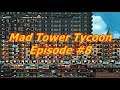 Mad Tower Tycoon Aliens & Parking Episode 8