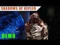 Shadows of Kepler Gameplay First Look / Demo