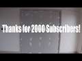 Thanks for 2000 Subscribers!