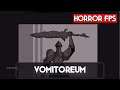 Vomitoreum | PC Gameplay