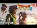 [Walkthrough Part 1] Dragon Quest Heroes 2 Nintendo Switch (Japanese Version)