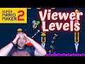 Be Nice To Me For Once. [Super Mario Maker 2 Viewer Levels LiveStream] [11/23/2020]