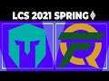 IMT vs FLY - LCS 2021 Spring Split Week 3 Day 3 - Immortals vs FlyQuest
